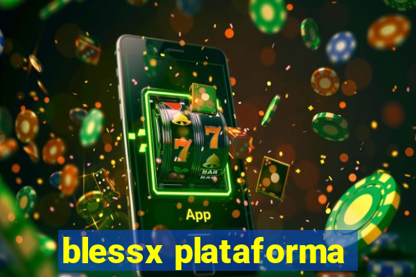 blessx plataforma